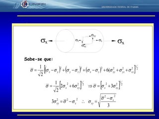 35
Sabe-se que:
xx x
xy
x
xy
      2
1
222222
(6
2
1
xzyzxyzxzyyx  
   2
1
222
1
22
362
2
1
xyxxyx  
3
3
22
222 x
xyxxy




 