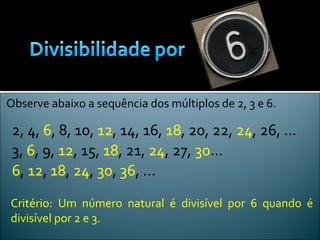 Critérios de divisibilidade | PPT