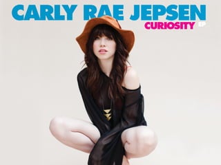 CARLY RAE JEPSENCURIOSITY EP
 