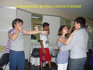 La descepcion de Maru contra Cristobal 