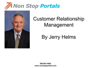 Customer Relationship Management By Jerry Helms 