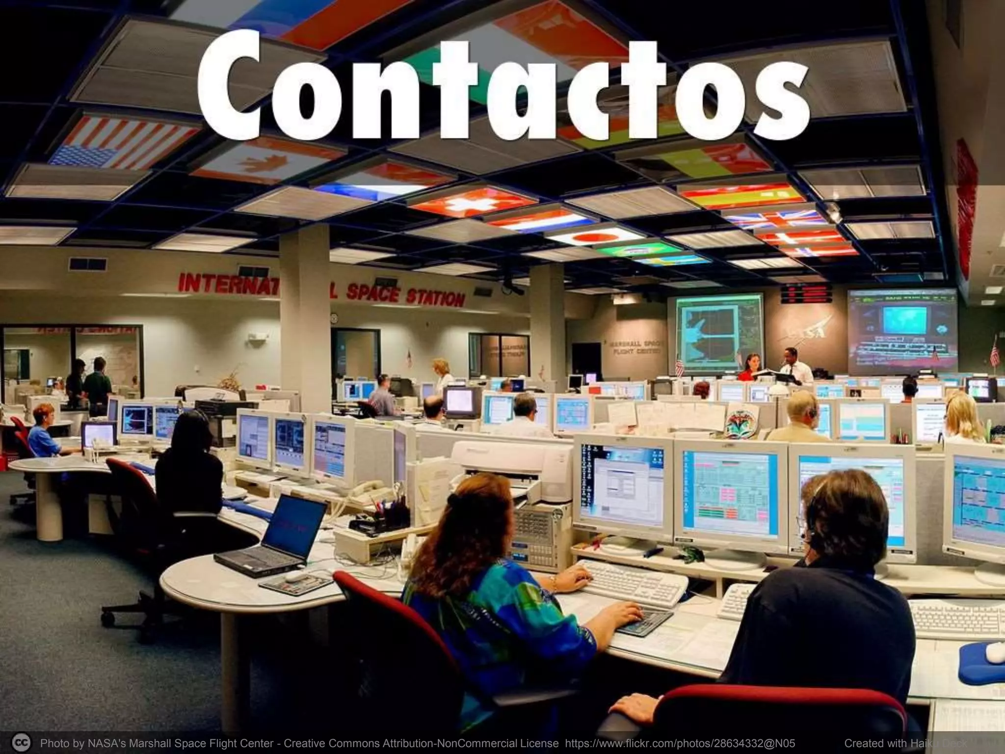 Photo by NASA's Marshall Space Flight Center - Creative Commons Attribution-NonCommercial License https://www.flickr.com/photos/28634332@N05 Created with Haiku Deck
 