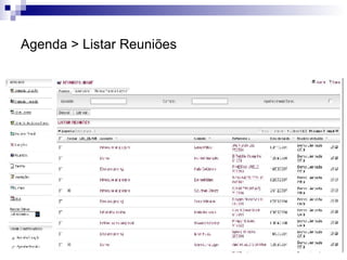 Agenda > Listar Reuniões 