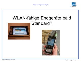 WLAN-fähige Endgeräte bald Standard? 