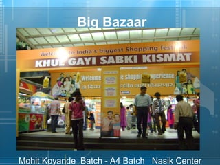 Big Bazaar 