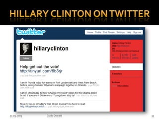 Hillary Clinton on twitter21.09.2009Guido Oswald33
