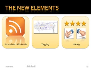 The new Elements21.09.2009Guido Oswald65Subscribe to RSS-FeedsTaggingRating