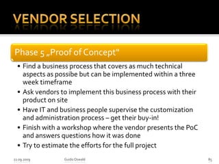 Vendor Selection21.09.2009Guido Oswald81