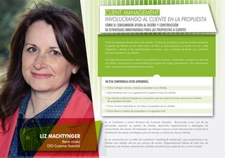 CLIENT MANAGEMENT

INVOLUCRANDO AL CLIENTE EN LA PROPUESTA
CÓMO EL CONSUMIDOR AYUDA AL DISEÑO Y CONSTRUCCIÓN
DE ESTRATEGIAS INNOVADORAS PARA LAS PROPUESTAS A CLIENTES
Todas las empresas desean tener más clientes. Y si bien los principios y prácticas fundamentales de
la gestión de clientes no son nada nuevo, el ritmo en que evoluciona el mundo sí lo es, y está
obligando y retando a las organizaciones a innovar, crear y entregar de forma casi inmediata
nuevas propuestas a sus clientes.
Las organizaciones que han abierto sus puertas para escuchar, comprender y aceptar las ideas de
sus clientes, atravesaron un proceso difícil que requiere de coraje y perseverancia. Pero actualmente
están cosechando los beneficios de lo actuado.

EN ESTA CONFERENCIA USTED APRENDERÁ:
• Cómo entregar nuevas y mejores propuestas a sus clientes.
• Qué beneficios trae a su organización la apertura hacia los clientes.
• Las mejores prácticas basadas en compañías que han dado el primer paso hacia el diseño
de propuestas futuristas.
• Cómo innovar basándose en las ideas y propuestas de sus clientes.
• Cómo llevar su diseño de propuestas a un siguiente nivel.

LIZ MACHTYNGER
(Reino Unido)
CEO Customer Essential

Liz es fundadora y actual directora de Customer Essential. Reconocida como una de las
principales expertas en gestión de clientes, desarrollo organizacional y estrategias de
conocimiento del cliente. Ha trabajado con diversas marcas a nivel internacional a través de la
modelación de planes estratégicos para el manejo y evaluación de sus clientes.
Liz es reconocida por su estilo de consultoría “enabling & mentoring”, que proporciona a sus
clientes una ventaja real en sus campos de acción. Organizaciones líderes de todo tipo de
industrias y de diversos sectores han recibido consultoría por parte de Liz a nivel mundial.

 