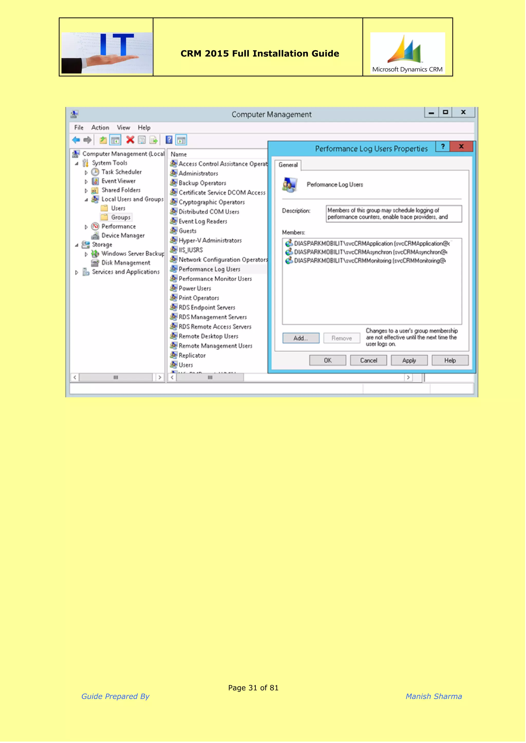  
CRM 2015 Full Installation Guide
 
Page 31 of 81
Guide Prepared By Manish Sharma
 