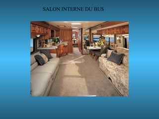 SALON INTERNE DU BUS 