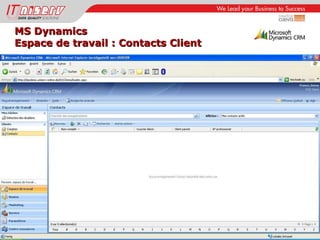 MS Dynamics Espace de travail : Contacts Client 