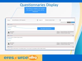 5
Questionnaries Display
According to category and related
the question and answer will be
displayed
Resulted Questions
 