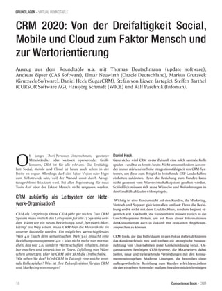 CRM 2020: Von der Dreifaltigkeit Social, 
Mobile und Cloud zum Faktor Mensch und 
zur Wertorientierung 
Auszug aus dem Rou...