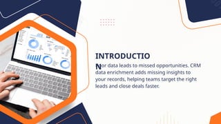 CRM DATA Enrichment Boost Lead Quality and Sales Conversions | PPTX