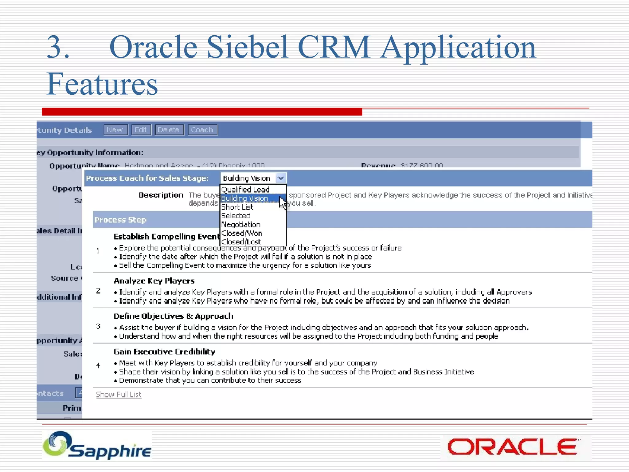 3. Oracle Siebel CRM Application  Features 