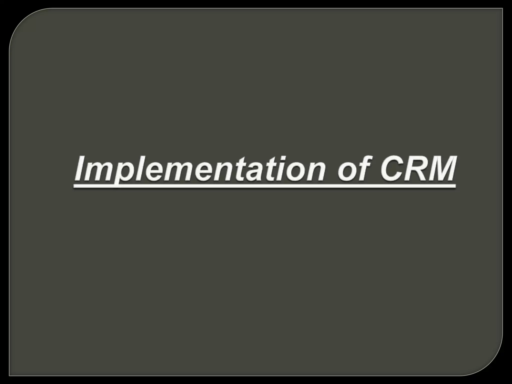 Acquisition :techniques used to form relationships with new customers to achieve an online sale. For achieving this special CRM software tools and databases are used.The main purpose of this CRM function is to make aware the customer about the superior product by a distinguished company.