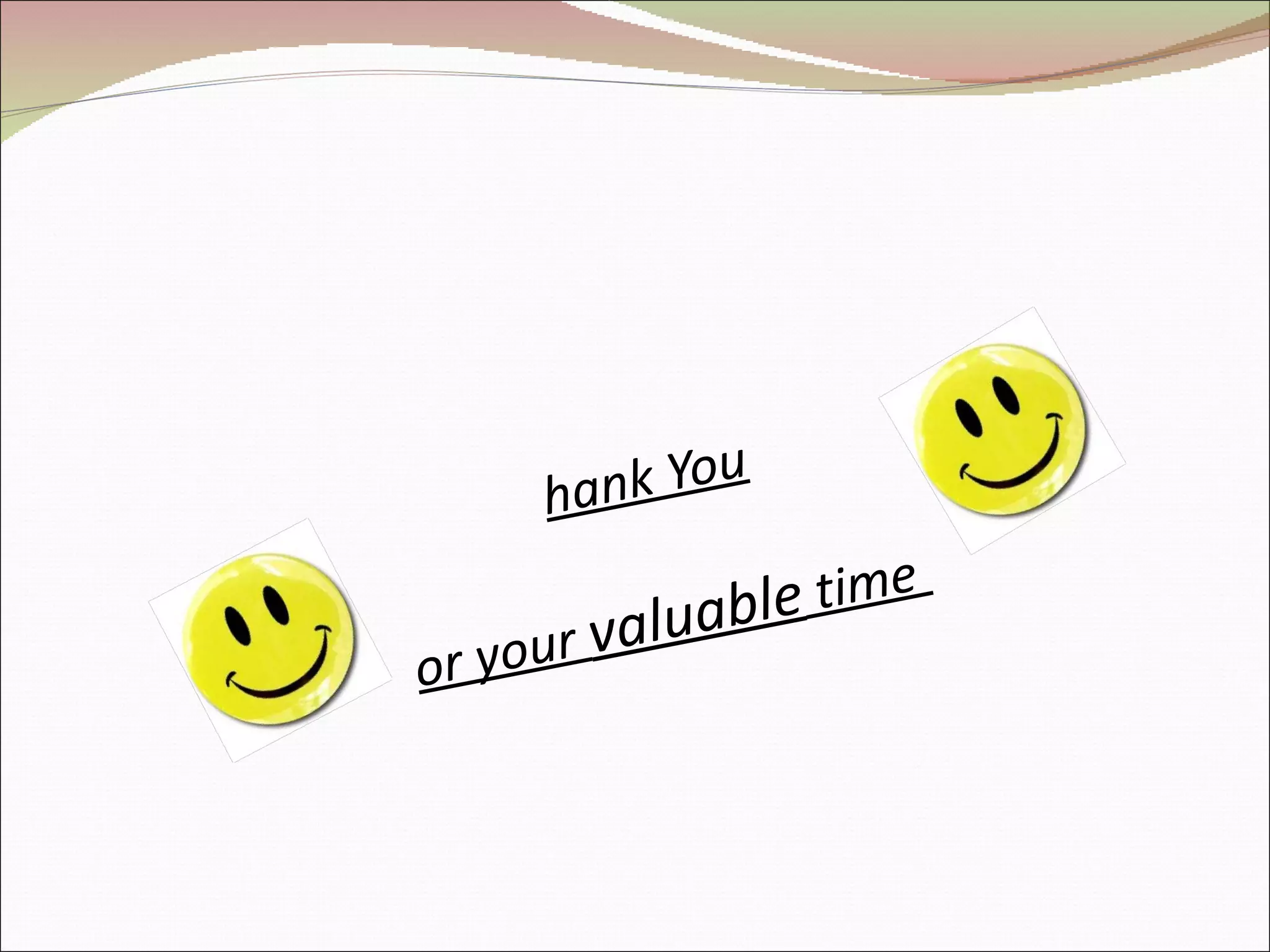 Thank You For your  valuable  time  