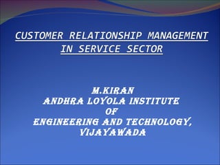 M.KIRAN ANDHRA LOYOLA INSTITUTE  OF  ENGINEERING AND TECHNOLOGY, VIJAYAWADA 