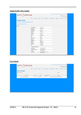 Admin Profile After Update

Users Detail

AESICS

MCA-IV System Development Project – II – (2011)
IV

46

 
