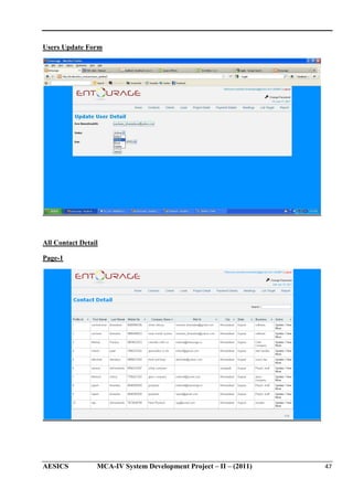 Users Update Form

All Contact Detail
Page-1

AESICS

MCA-IV System Development Project – II – (2011)
IV

47

 