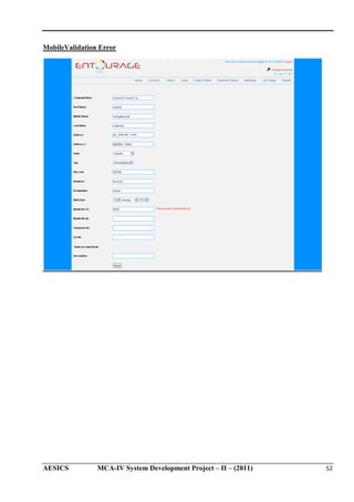 MobileValidation Error

AESICS

MCA-IV System Development Project – II – (2011)
IV

52

 