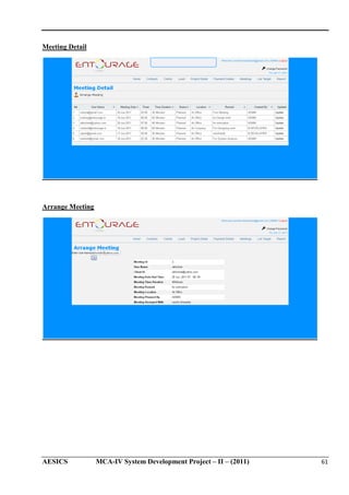 Meeting Detail

Arrange Meeting

AESICS

MCA-IV System Development Project – II – (2011)
IV

61

 