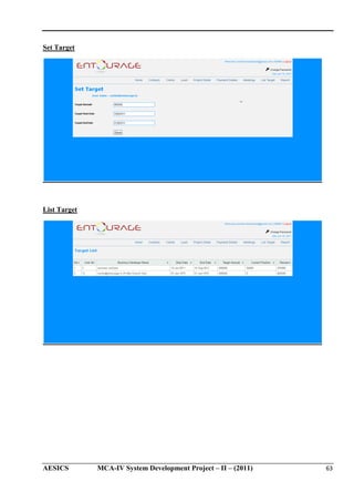 Set Target

List Target

AESICS

MCA-IV System Development Project – II – (2011)
IV

63

 