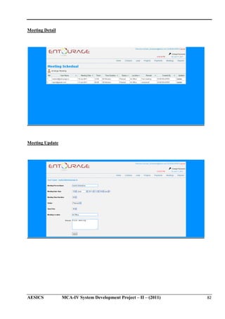 Meeting Detail

Meeting Update

AESICS

MCA-IV System Development Project – II – (2011)
IV

82

 
