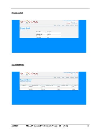 Project Detail

Payment Detail

AESICS

MCA-IV System Development Project – II – (2011)
IV

88

 