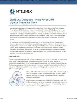 Microsoft Word - CRMOD vs Fusion CRM Datasheet CS - CRMOD_Fus...   http://www.intelenex.com/pdf/CRMOD_Fusion_CRM_Comparison_Guid...




1 of 9                                                                                                            3/7/2013 10:55 AM
 
