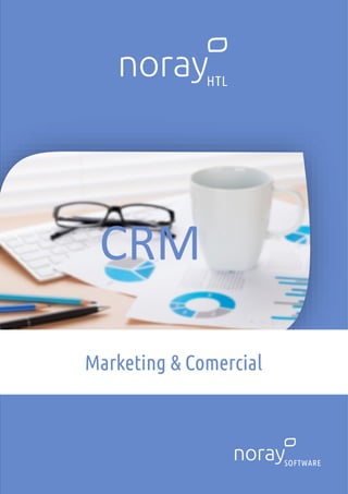CRM
Marketing & Comercial
 