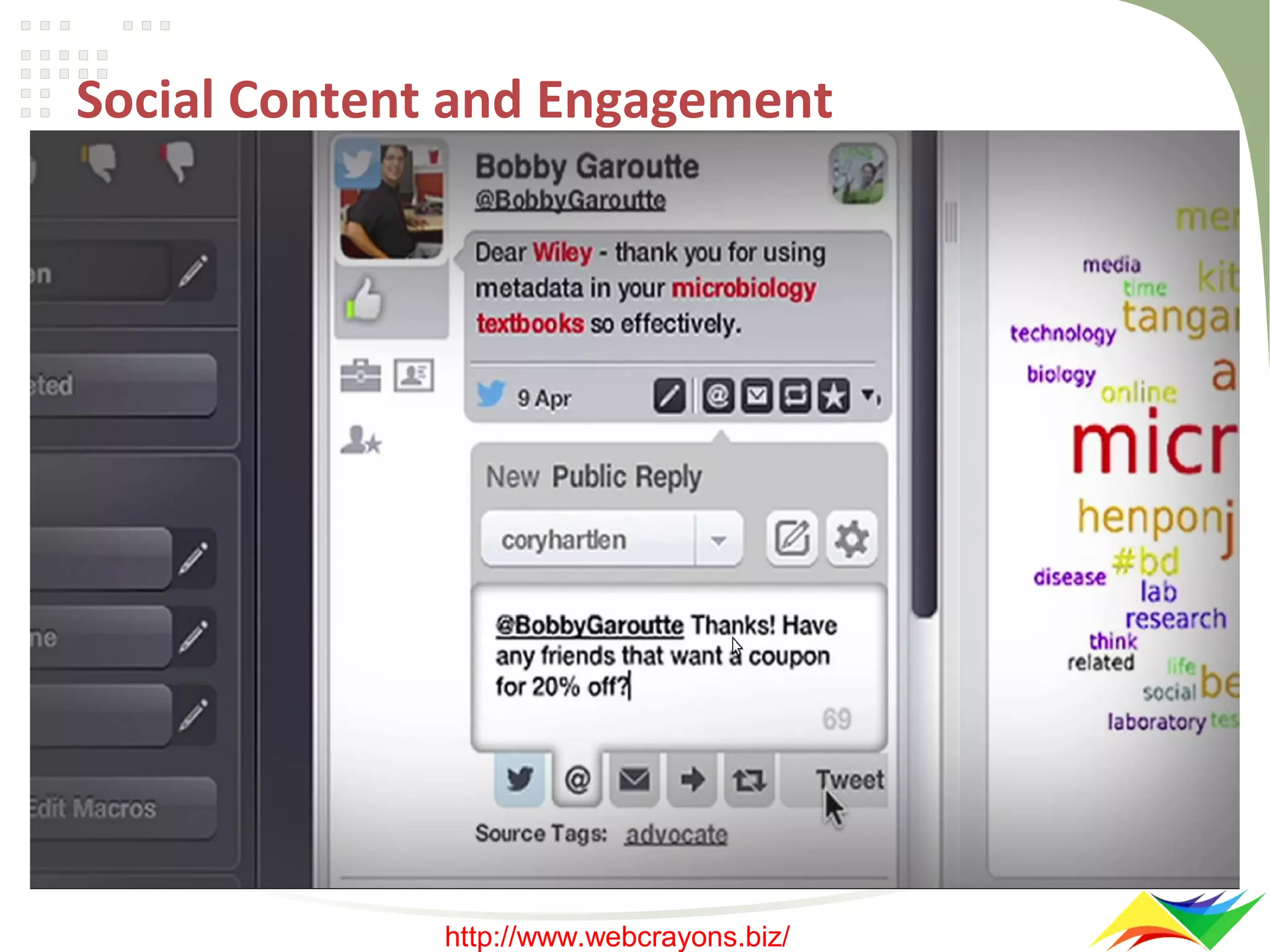Social Content and Engagement

http://www.webcrayons.biz/

 