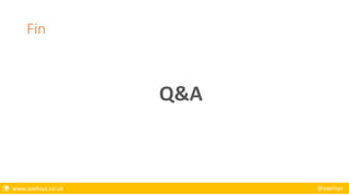  www.axelisys.co.uk @axelisys
Fin
Q&A
 