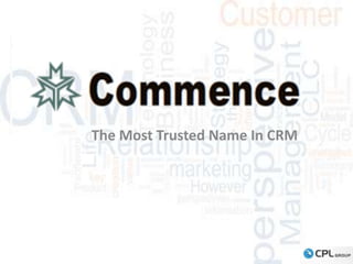 The Most Trusted Name In CRM

 