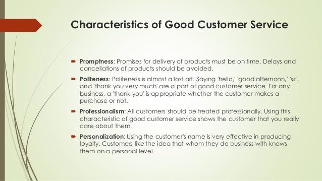 characteristics of good customer service