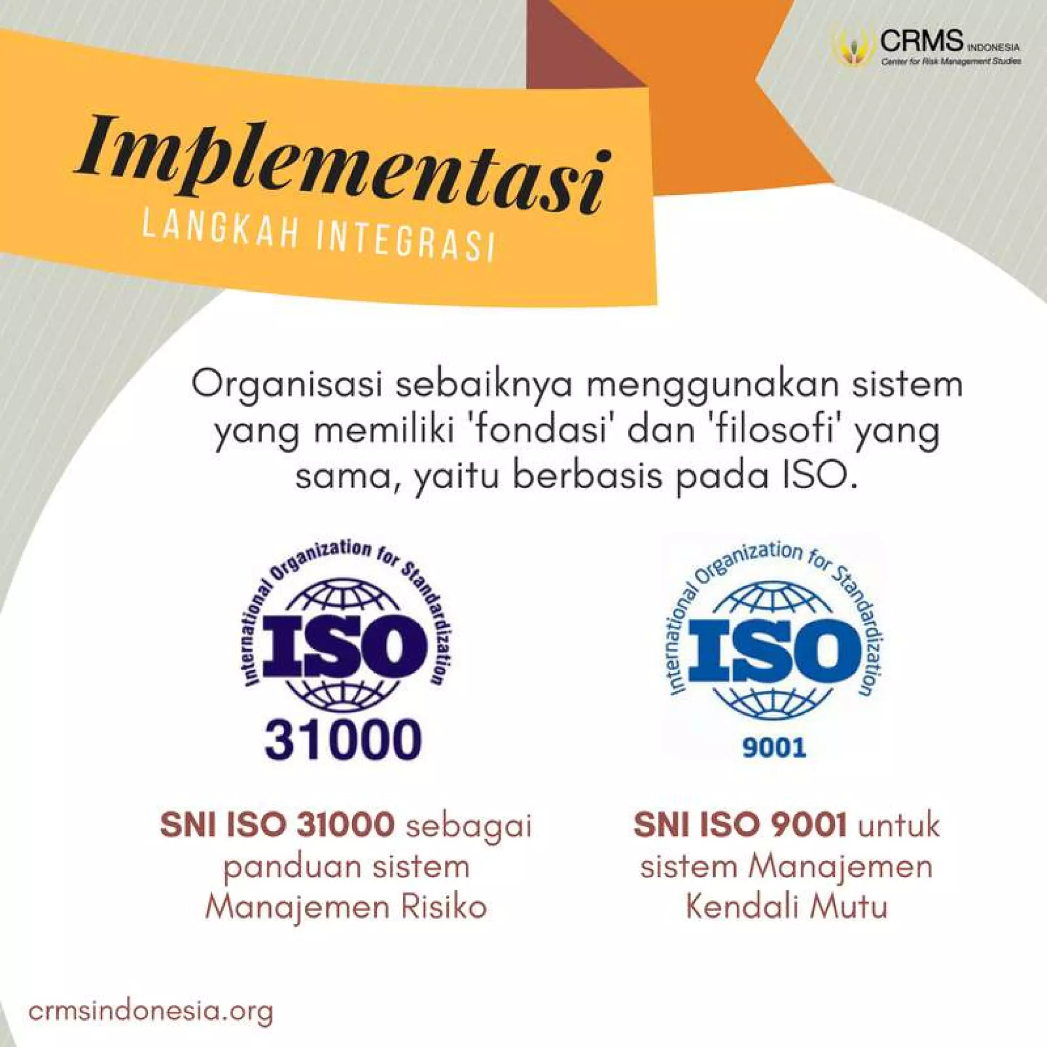 Integrasi ISO 31000 dan ISO 9001 - CRMS Indonesia