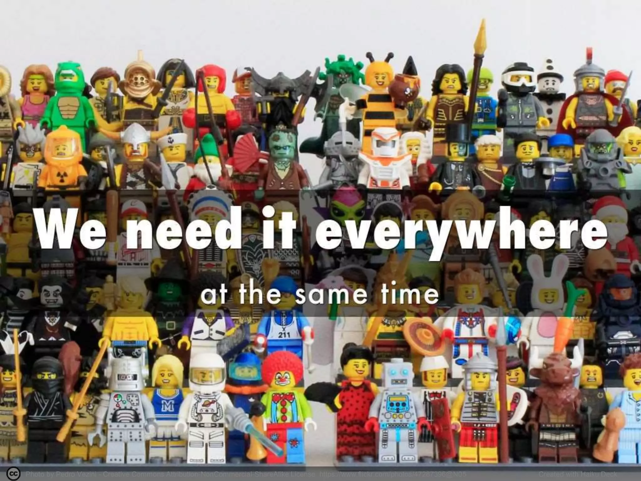 Photo by Pedro Vezini - Creative Commons Attribution-NonCommercial-ShareAlike License https://www.flickr.com/photos/47287396@N05 Created with Haiku Deck
@gabojimenez_
 