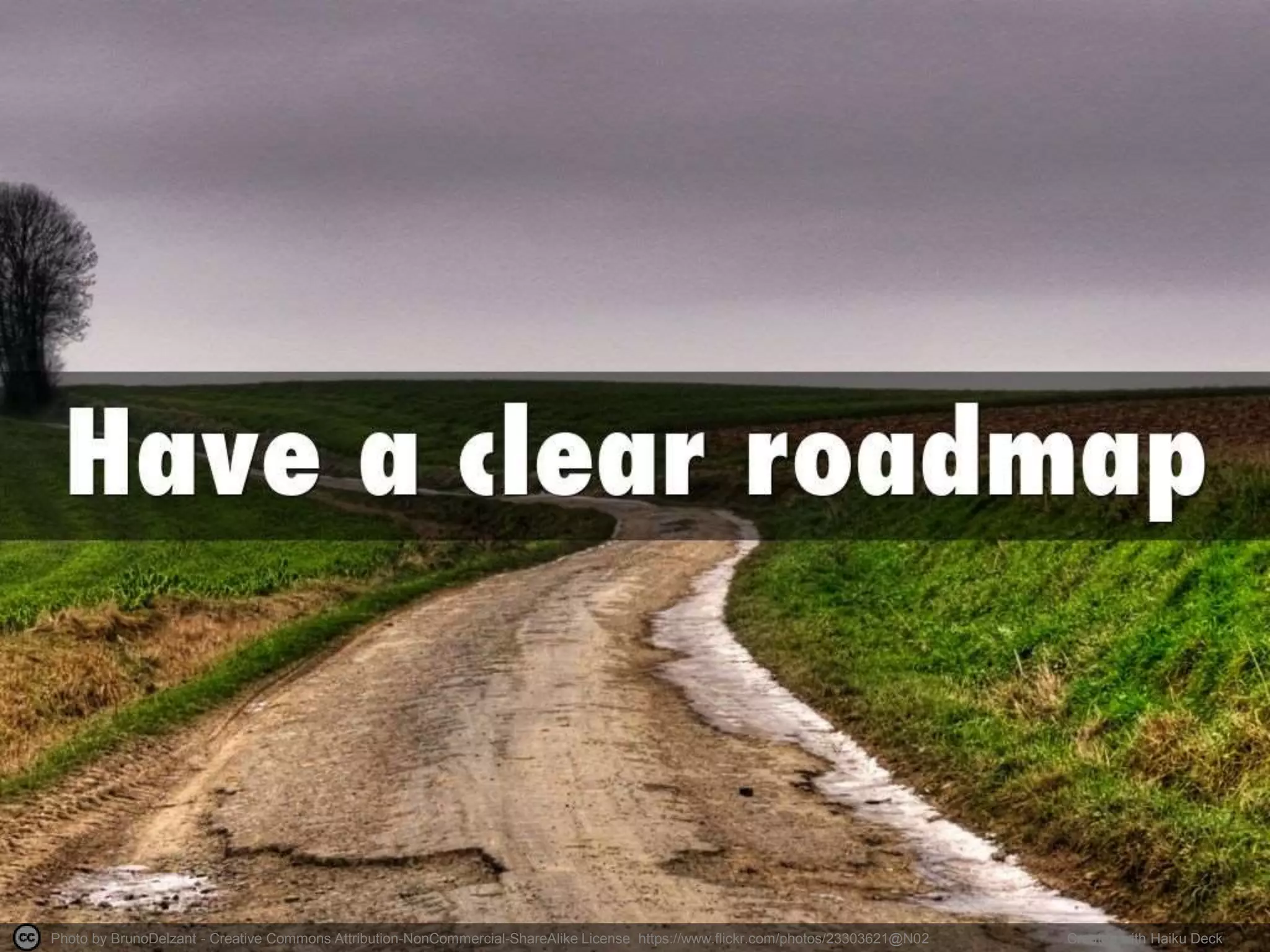 Photo by BrunoDelzant - Creative Commons Attribution-NonCommercial-ShareAlike License https://www.flickr.com/photos/23303621@N02 Created with Haiku Deck
 