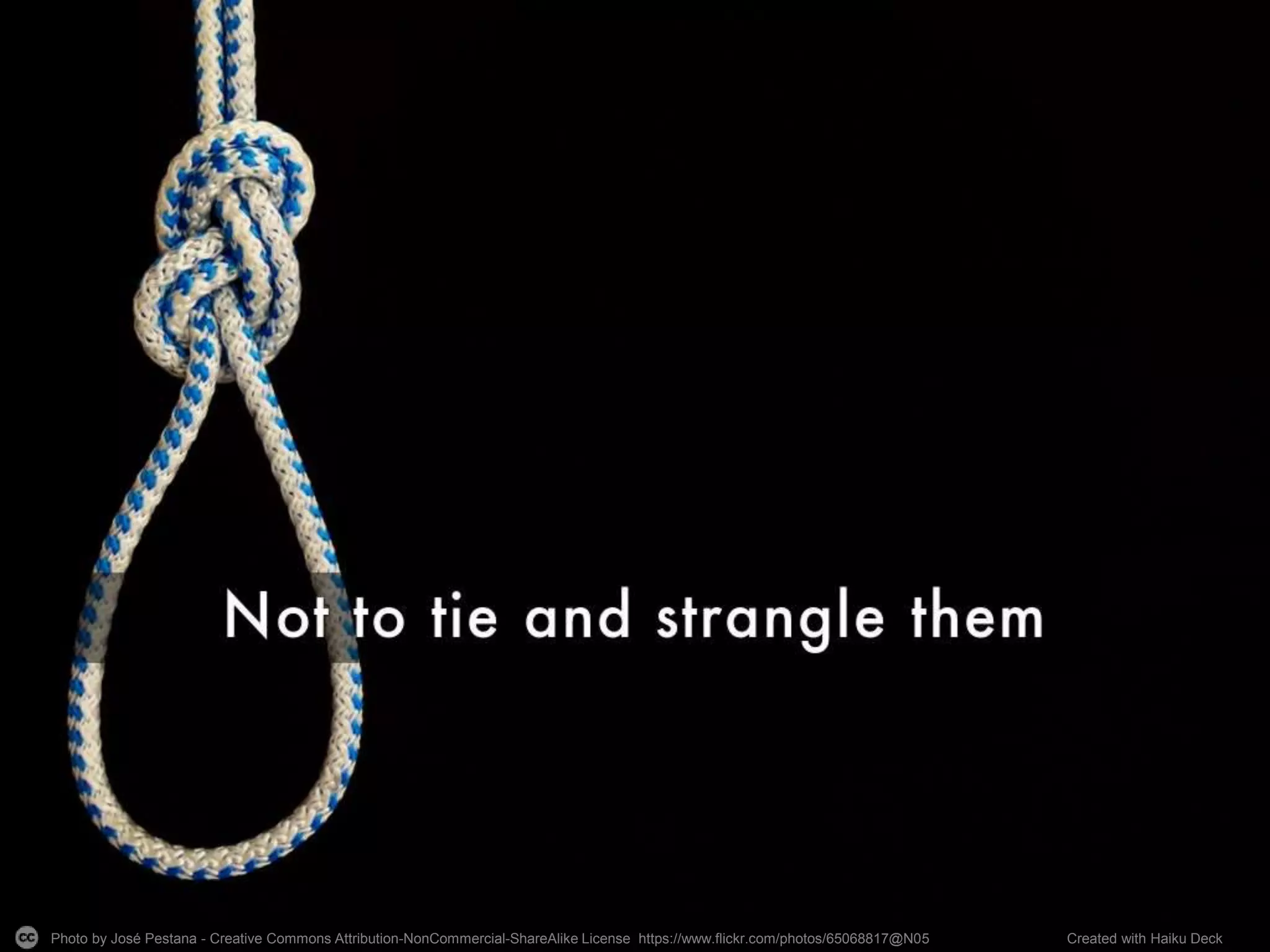 Photo by José Pestana - Creative Commons Attribution-NonCommercial-ShareAlike License https://www.flickr.com/photos/65068817@N05 Created with Haiku Deck
 