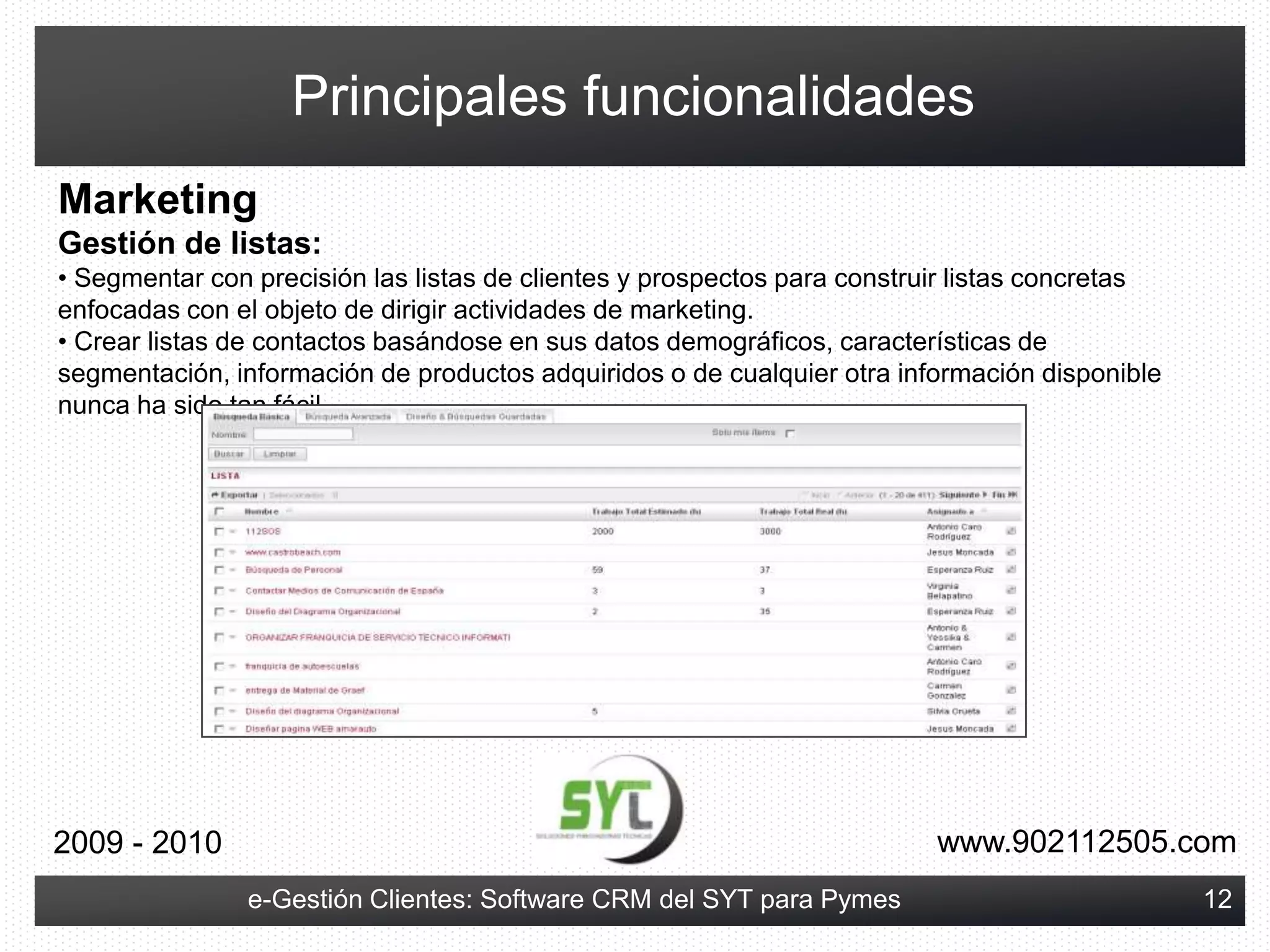 “Si nuestros comerciales se van de la empresa a la competencia, se llevan los clientes, porque en la oficina nadie sabe nada sobre ellos…”