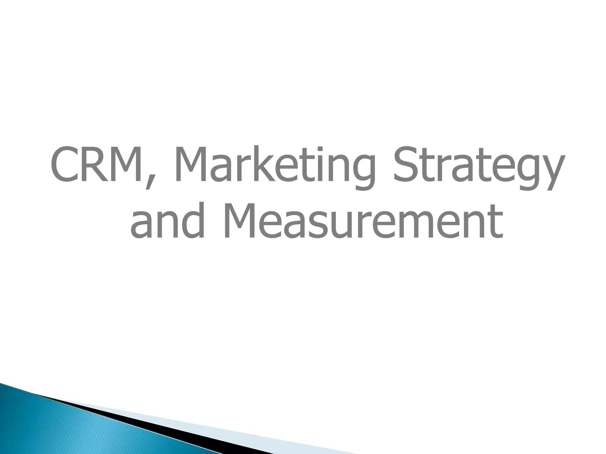 Customer Relationship Management (CRM): Theory and Practice