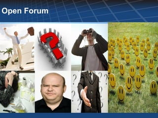 Open Forum
 
