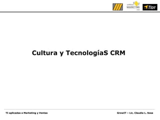Cultura y TecnologíaS CRM 