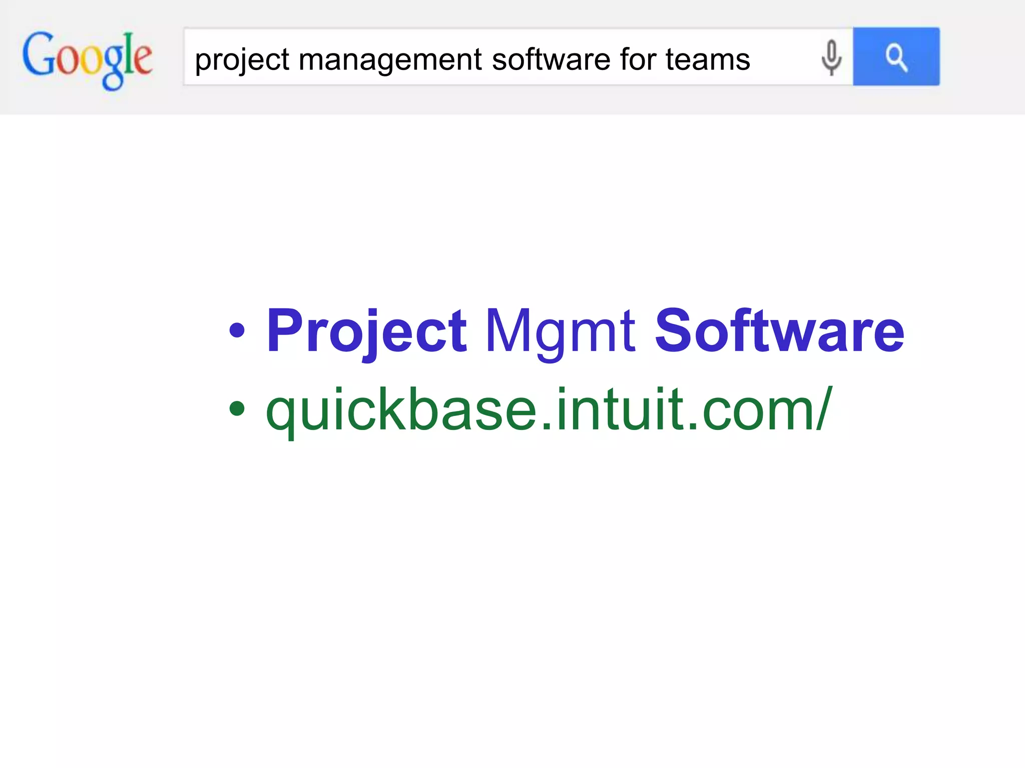 project management software for teams
• Project Mgmt Software
• quickbase.intuit.com/
 