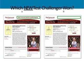 Which NEWTest ChallengerWon?
A B
 
