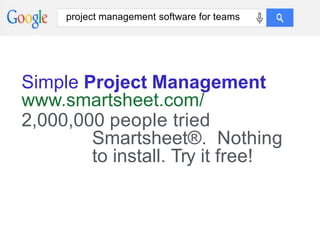project management software for teams
Simple Project Management
www.smartsheet.com/
2,000,000 people tried
Smartsheet®. Nothing
to install. Try it free!
 