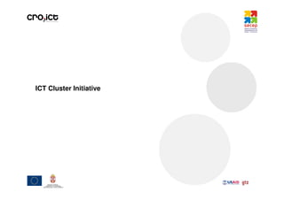 ICT Cluster Initiative
 