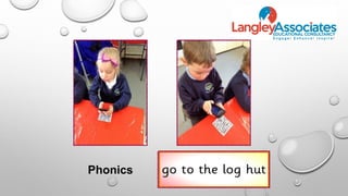 Phonics
 