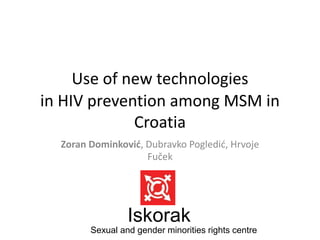 New technologies to promote HIV testing among MSM in Croatia | PPT